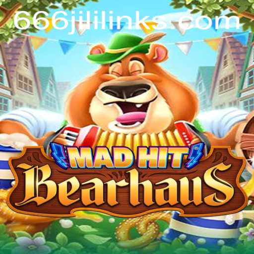 Dive into the Exciting World of MadHitBearhaus and the Legendary 666JiLi