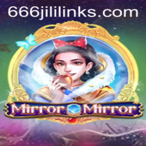 Unveiling the Mystical World of MirrorMirror: An In-Depth Look at the 666JiLi Phenomenon