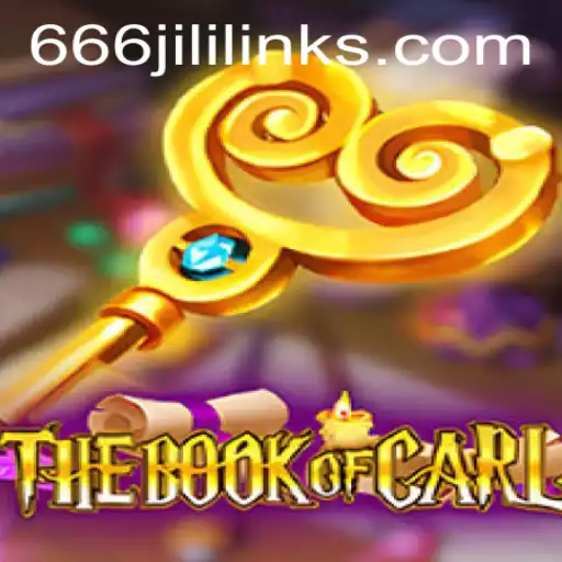 The Book of Carl: A Journey Through 666JiLi